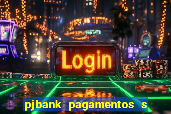 pjbank pagamentos s a 1